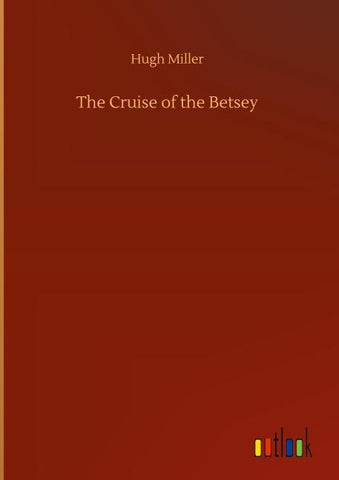 The Cruise of the Betsey