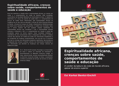 Espiritualidade africana, crenças sobre saúde, comportamentos de saúde e educação