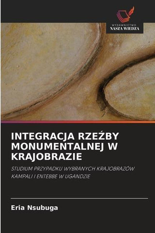 INTEGRACJA RZE¿BY MONUMENTALNEJ W KRAJOBRAZIE
