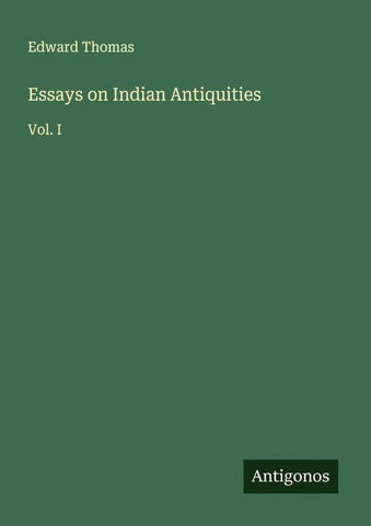 Essays on Indian Antiquities