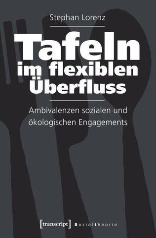 Tafeln im flexiblen Überfluss