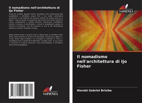Il nomadismo nell'architettura di Ijo Fisher