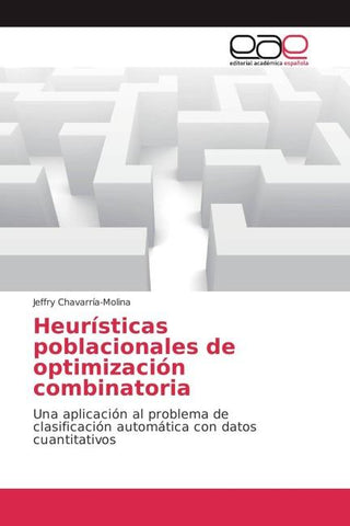 Heurísticas poblacionales de optimización combinatoria