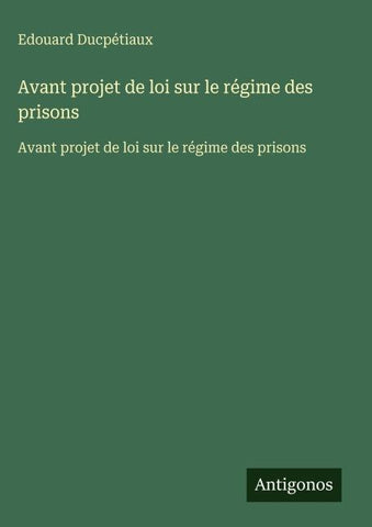 Avant projet de loi sur le régime des prisons