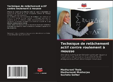 Technique de relâchement actif contre roulement à mousse