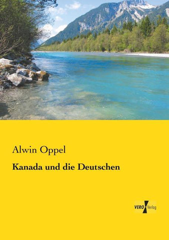 Kanada und die Deutschen