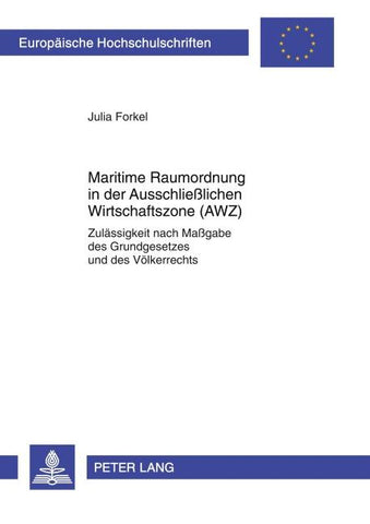 Maritime Raumordnung in der Ausschließlichen Wirtschaftszone (AWZ)