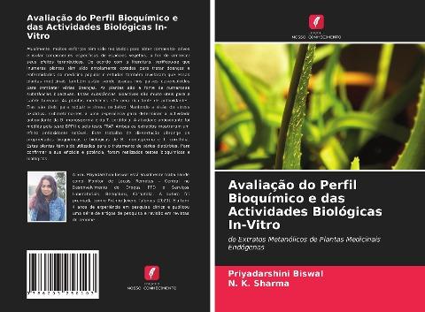 Avaliação do Perfil Bioquímico e das Actividades Biológicas In-Vitro