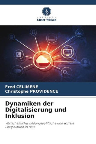 Dynamiken der Digitalisierung und Inklusion