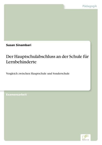 Der Hauptschulabschluss an der Schule für Lernbehinderte