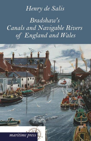 Bradshaw's Canals and Navigable Rivers of England and Wales