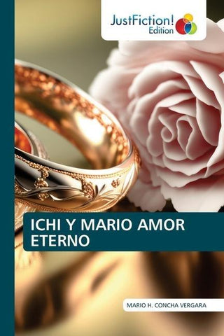 ICHI Y MARIO AMOR ETERNO