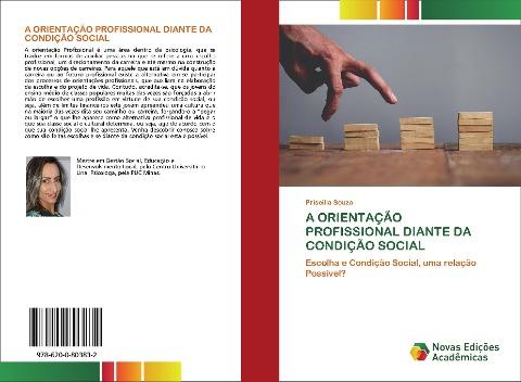 A ORIENTAÇÃO PROFISSIONAL DIANTE DA CONDIÇÃO SOCIAL