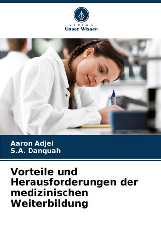 Vorteile und Herausforderungen der medizinischen Weiterbildung
