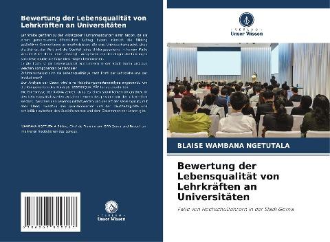 Bewertung der Lebensqualität von Lehrkräften an Universitäten
