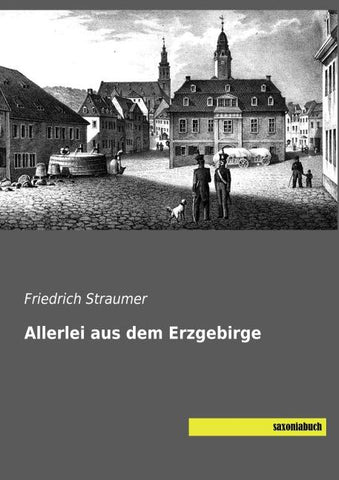Allerlei aus dem Erzgebirge