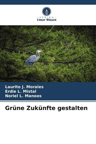 Grüne Zukünfte gestalten