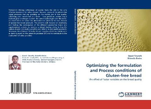 Optimizing the formulation and Process conditions of Gluten-free bread