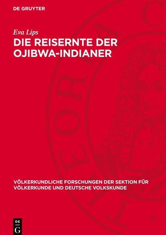 Die Reisernte der Ojibwa-Indianer