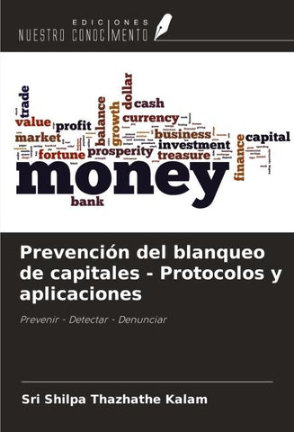 Prevención del blanqueo de capitales - Protocolos y aplicaciones