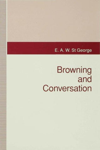 Browning and Conversation