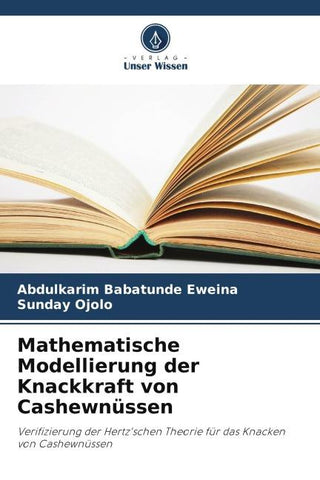 Mathematische Modellierung der Knackkraft von Cashewnüssen