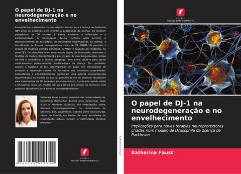 O papel de DJ-1 na neurodegeneração e no envelhecimento