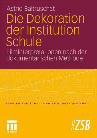 Die Dekoration der Institution Schule