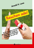 Rauchen ade!