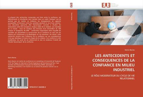 LES ANTECEDENTS ET CONSEQUENCES DE LA CONFIANCE EN MILIEU INDUSTRIEL