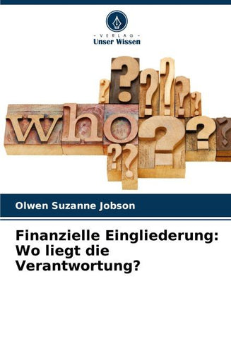 Finanzielle Eingliederung: Wo liegt die Verantwortung?