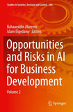 Opportunities and Risks in AI for Business Development