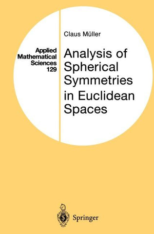 Analysis of Spherical Symmetries in Euclidean Spaces