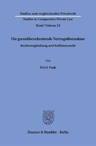 Die grenzüberschreitende Vertragsübernahme