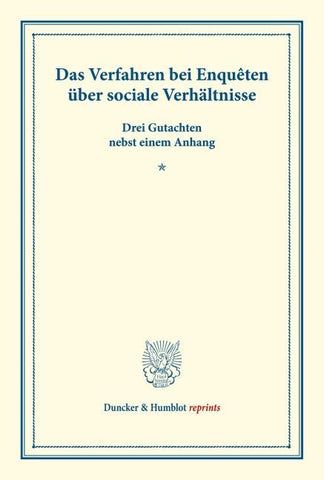 Das Verfahren bei Enquêten über sociale Verhältnisse.
