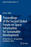 Proceedings of the Second Global Forum on Space Information for Sustainable Development