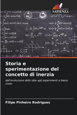 Storia e sperimentazione del concetto di inerzia