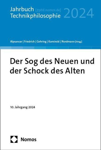 Der Sog des Neuen und der Schock des Alten