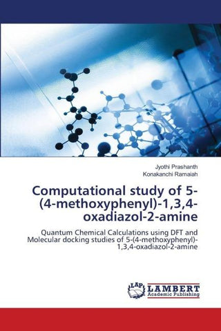 Computational study of 5-(4-methoxyphenyl)-1,3,4-oxadiazol-2-amine