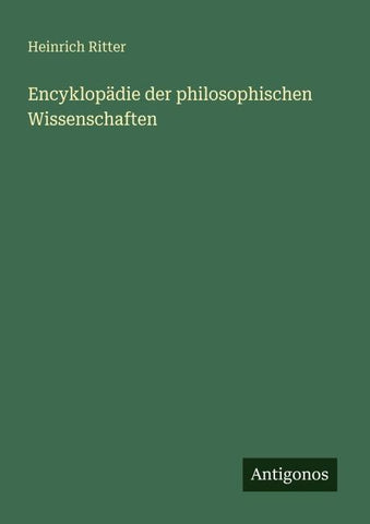 Encyklopädie der philosophischen Wissenschaften