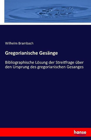 Gregorianische Gesänge