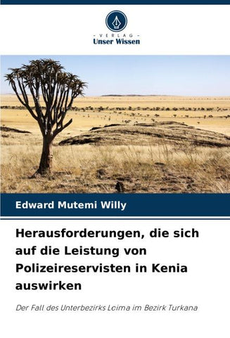 Herausforderungen, die sich auf die Leistung von Polizeireservisten in Kenia auswirken