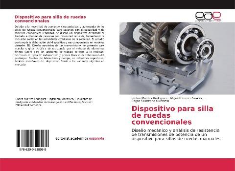 Dispositivo para silla de ruedas convencionales