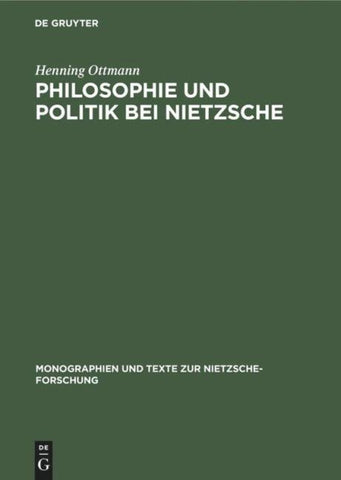 Philosophie und Politik bei Nietzsche