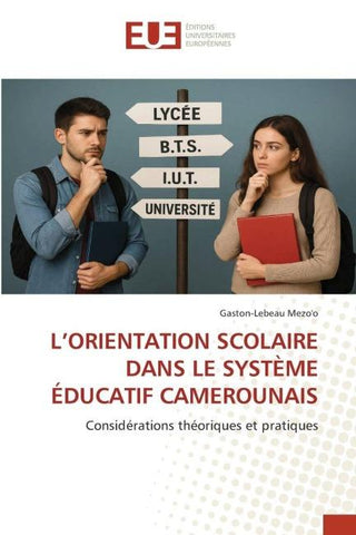 L'ORIENTATION SCOLAIRE DANS LE SYSTÈME ÉDUCATIF CAMEROUNAIS