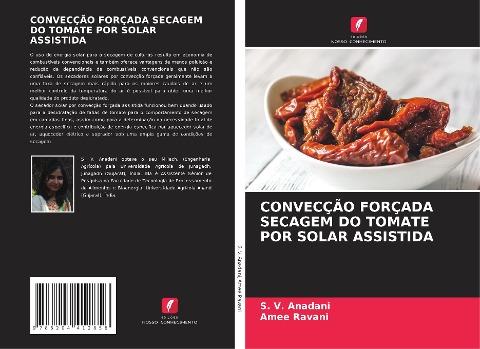 CONVECÇÃO FORÇADA SECAGEM DO TOMATE POR SOLAR ASSISTIDA