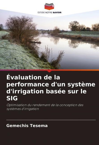 Évaluation de la performance d'un système d'irrigation basée sur le SIG
