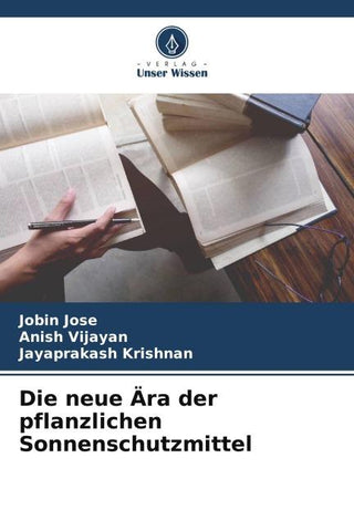 Die neue Ära der pflanzlichen Sonnenschutzmittel