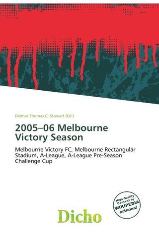 2005-06 Melbourne Victory Season