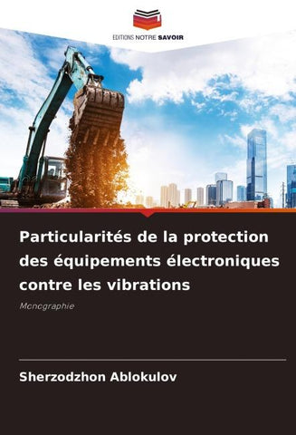 Particularités de la protection des équipements électroniques contre les vibrations